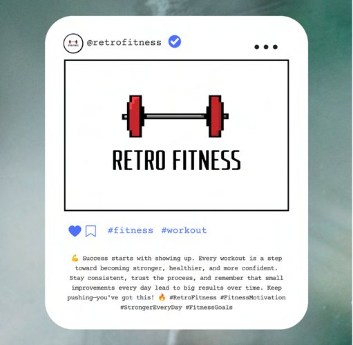 Instagram post mockup showing the Retro Fitness logo on a white tile with a motivational caption.